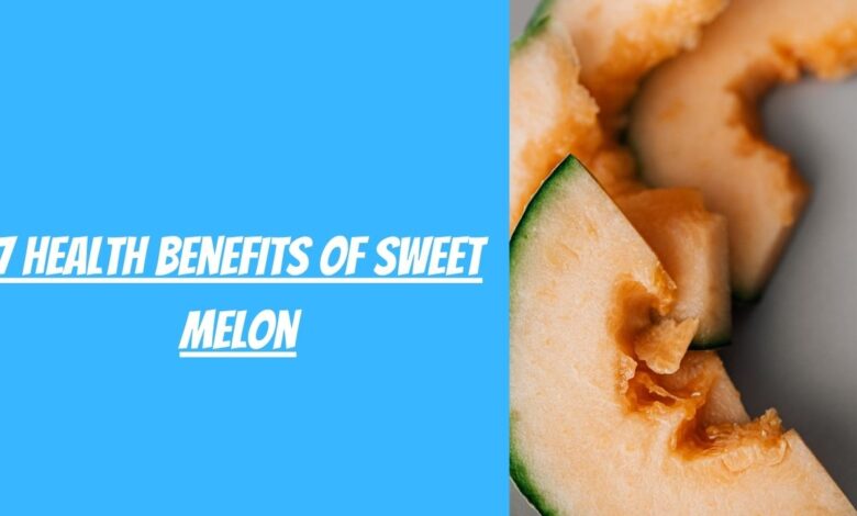 7 Health Benefits Of Sweet Melon